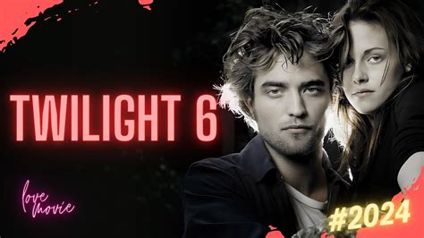 Is a New Twilight Movie Coming Out: A Dive into the Possibilities and Fan Theories